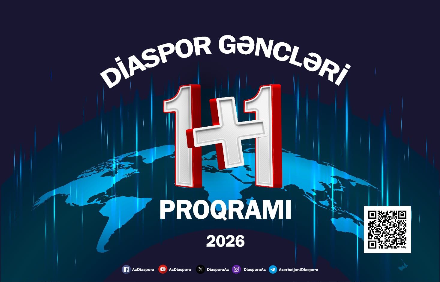 “Diaspor Gəncləri 1+1” Proqramı - 2026: Növbəti mərhələ başlayır