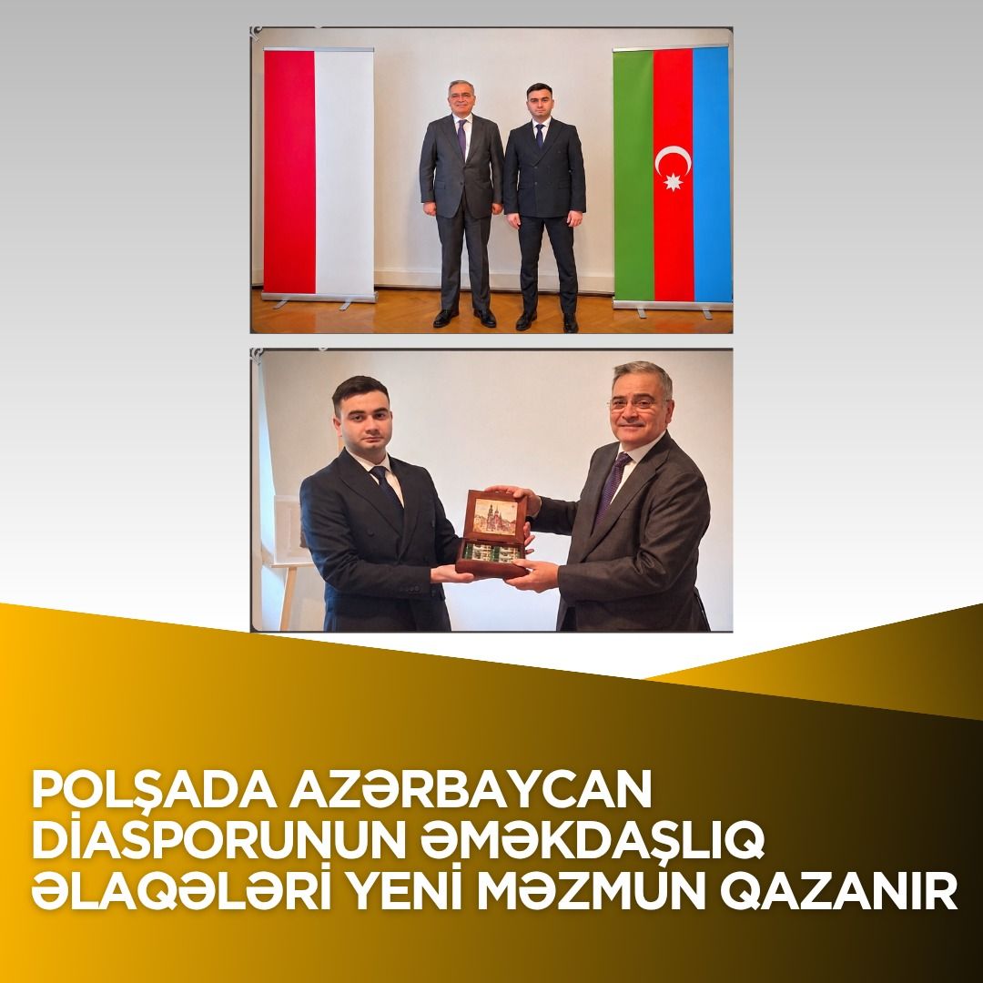 Polşada Azərbaycan diasporunun əməkdaşlıq əlaqələri yeni məzmun qazanır